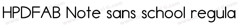 HPDFAB Note sans school regular字体转换